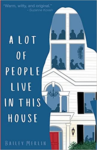 My Thoughts on A Lot of People Live in This&nbsp;House