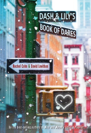 My Thoughts on Dash & Lily’s Book of&nbsp;Dares