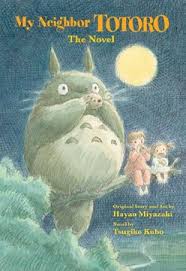 My Thoughts on My Neighbor Totoro: The&nbsp;Novel