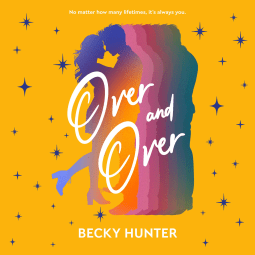 My Thoughts on Over and Over by Becky&nbsp;Hunter